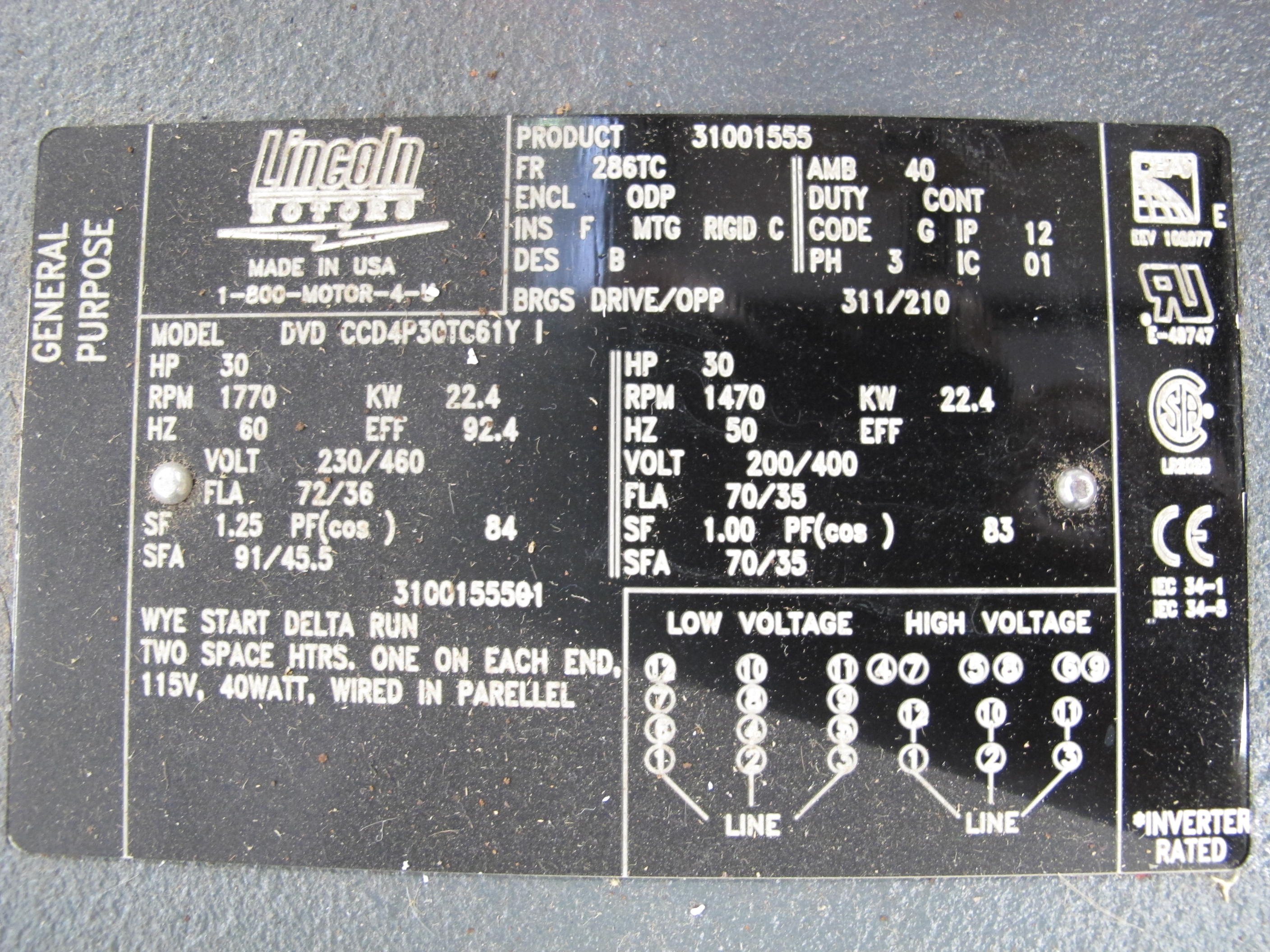 MOTOR, ELECTRIC TYPE, 30 HORSEPOWER, 230/460V 3 PHASE 60HZ ELEC RATING, 1800 RPM, 286TC FRAME, 74/37 AMPS, ODP ENCLOSURE, CONTINUOUS DUTY, 1.15 SERVICE FACTOR, KEYED SHAFT. HORIZONTAL, WITH (2) 42W 115V SPACE HEATERS WIRED IN PARALLEL WITH CAST-IRON FRAME, PART # LM29940 (W-44) LOADING & HANDLING FEE $15-